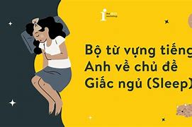 Ngủ Trưa Trong Tiếng Anh