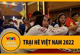 Trại Hè Việt Nam 2022 Ở Đâu Tại Tphcm Tốt