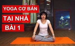 Yoga Can Ban Bai 1 Tiếng Viet